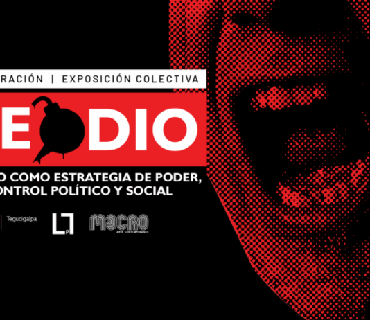 ‘TE ODIO’ en el Centro Cultural de España de Tegucigalpa: una cartografía crítica del odio como estructura del presente