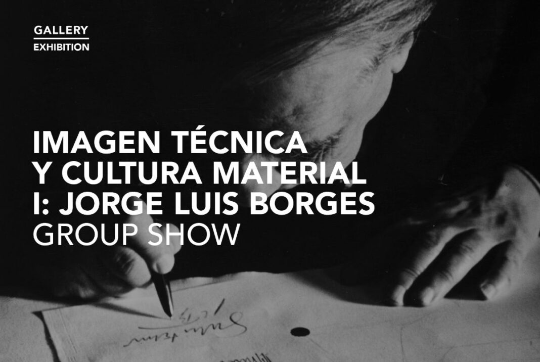 IMAGEN TÉCNICA Y CULTURA MATERIAL I: JORGE LUIS BORGES